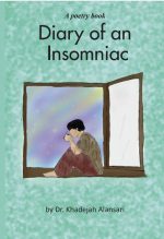 Diary of an Insomniac - خديجة الأنصاري